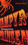 Vampyrprinsen (Cirque Du Freak #6) - Darren Shan, Øystein Rosse