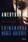 Amerykaana - Chimamanda Ngozi Adichie