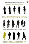 Drunkard's Walk: How Randomness Rules Our Lives - Leonard Mlodinow