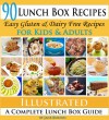 Lunch Box Recipes: Healthy Lunchbox Recipes for Kids. A Common Sense Guide & Gluten Free Paleo Lunch Box Cookbook for School & Work (Paleo Recipes: Paleo ... Lunch, Dinner & Desserts Recipe Book 11) - Jane Burton