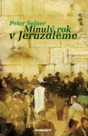 Minulý rok v Jeruzaleme - Peter Salner