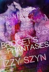 Bridget's Phantasies (Smexy Phantasies Book 2) - Izzy Szyn