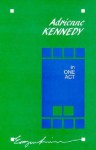 Adrienne Kennedy in One Act (Emergent Literatures) - Adrienne Kennedy