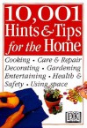 10,001 Hints And Tips For The Home (Hints & Tips) - Cassandra Kent