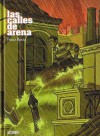 Las calles de arena - Paco Roca