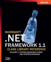 Microsoft® .NET Framework 1.1 Class Library Reference Volume 7: System.Windows.Forms, System.Drawing, and System.ComponentModel: System.Windows.Forms, System.Drawing, and System.Componentmodel - Microsoft Corporation