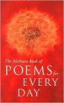 The Methuen Book of Poems for Every Day - Methuen Publishing