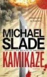 Kamikaze - Michael Slade