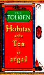 Hobitas, arba Ten ir atgal - J.R.R. Tolkien