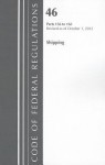 Code of Federal Regulations, Title 46: Parts 156-165 (Shipping) Coast Guard: Revised 10/12 - National Archives and Records Administration