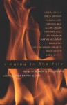 Singing in the Fire: Stories of Women in Philosophy - Linda Martín Alcoff, Sandra Lee Bartky, Teresa Brennan