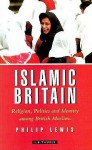 Islamic Britain - Philip Lewis