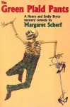 The Green Plaid Pants - Margaret Scherf