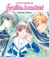 Le Petit Monde de Fruits Basket - Natsuki Takaya