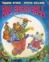 Big Bear Ball - Joanne Ryder