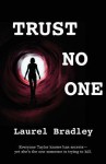 Trust No One - Laurel Bradley