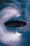 Character That Counts - Who's Counting Yours? - Rod Handley