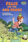 Felix and the 400 Frogs (Step into Reading, Step 3, paper) - Susan Schade, Jon Buller