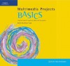 Multimedia Cross Curricular Projects For Adobe And Macromedia Basics - Sally Brecher Rosenberg, Paul Nagin