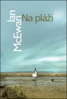 Na pláži - Ian McEwan, Katarína Karovičová