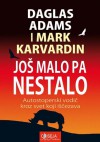 Još malo pa nestalo - Douglas Adams, Mark Carwardine