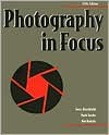 Photography in Focus, Softcover Student Edition - Jerry Burchfield