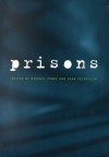 Crime and Justice, Volume 26: Prisons - Michael Tonry, Michael Tonry