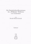 Die Handschriftenillustrationen Des O Willehalmo Wolfram Von Eschenbach (German Edition) - Martin H. Schmidt