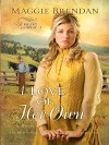 A Love of Her Own - Maggie Brendan