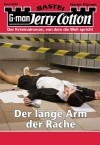 Jerry Cotton - Folge 2922: Der lange Arm der Rache (German Edition) - Jerry Cotton