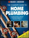 Complete Guide to Home Plumbing - Black & Decker Corporation