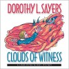 Clouds of Witness (Lord Peter Wimsey Mysteries (Audio)) - Dorothy L. Sayers, Ian Carmichael