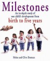 Milestones: An In-Depth Study of One Child's Development from Birth to Five Years - Helen Georgina Dorman