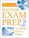 Pennsylvania Real Estate Exam Prep: The SMART Guide to Passing [With CDROM] - Cengage Learning