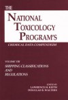 The National Toxicology Program's Chemical Data Compendium, Volume VIII - Keith H. Keith, Douglas B. Walters