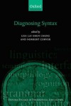 Diagnosing Syntax - Lisa Lai Cheng, Norbert Corver