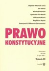 Prawo konstytucyjne - Zbigniew Witkowski (Red.), Jan Galster, Bożena Gronowska, Agnieszka Bień Kacała, Aleksandra Kustra, Ewelina Gierach, Aleksandra Gołuch, Zbigniew Gromek, Krzysztof Grajewski