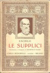 Le supplici - Aeschylus