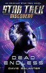 Star Trek Discovery Dead Endless - Dave Galanter