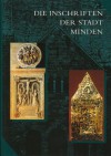 Die Inschriften Der Stadt Minden - Sabine Wehking