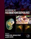 Handbook of Neuroendocrinology - George Fink, Donald W. Pfaff, Jon Levine