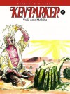 Ken Parker: Vrelo nebo Meksika (Ken Parker #7) - Giancarlo Berardi, Ivo Milazzo