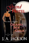The Grand Hotel - J.A. Jackson, Rossi Jackson