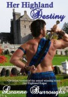 Her Highland Destiny (Scottish War for Independence Saga (Christian Version)) - Leanne Burroughs