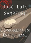 Congreso en Estocolmo - José Luis Sampedro