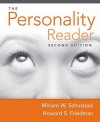 Personality Reader Value Package (Includes Personality: Classic Theories And Modern Research) - Miriam W. Schustack, Howard S. Friedman