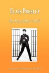 Elvis Presley - The King of Rock 'n Roll (Biography) - Biographiq