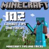 MINECRAFT: 102 Combat Tips and Tricks - Minecraft Tips and Tricks