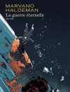 La guerre éternelle - Marvano, Joe Haldeman