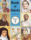 Book of Saints, Part 7 - Lawrence G. Lovasik